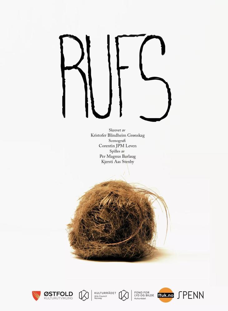 Rufs Foto: Kristofer Grønskag og Corentin Leven Plakat fra forestillingen Rufs