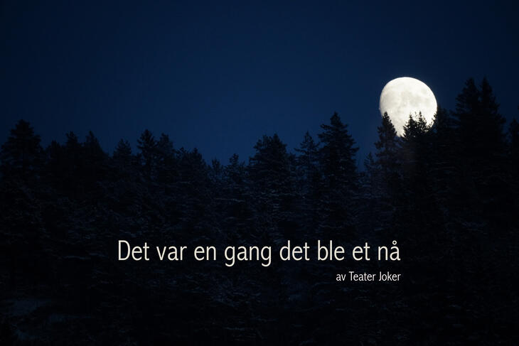 BIlde av forestillingen Det var en gang det ble et nå